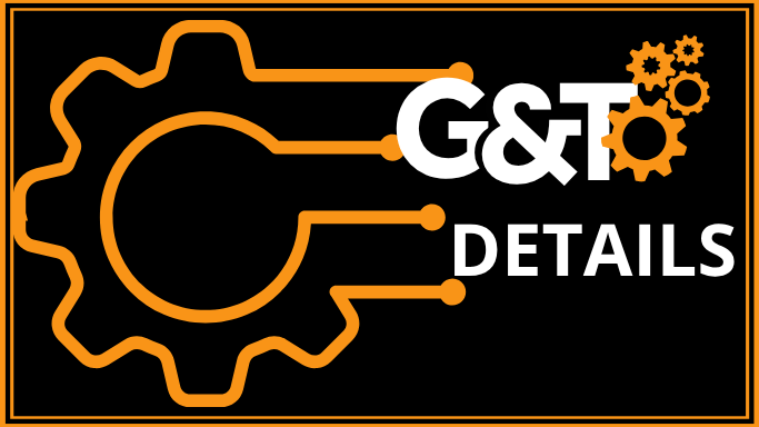 G&T DETAILS