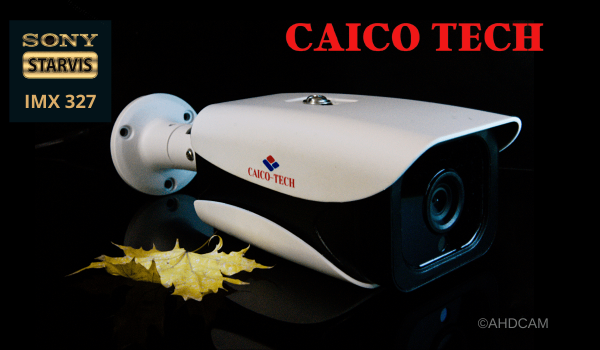 CAICO TECH CMOS SONY STARVIS LOW LUX 