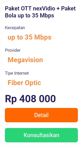 Paket OTT nexVidio + Paket Bola up to 35 Mbps