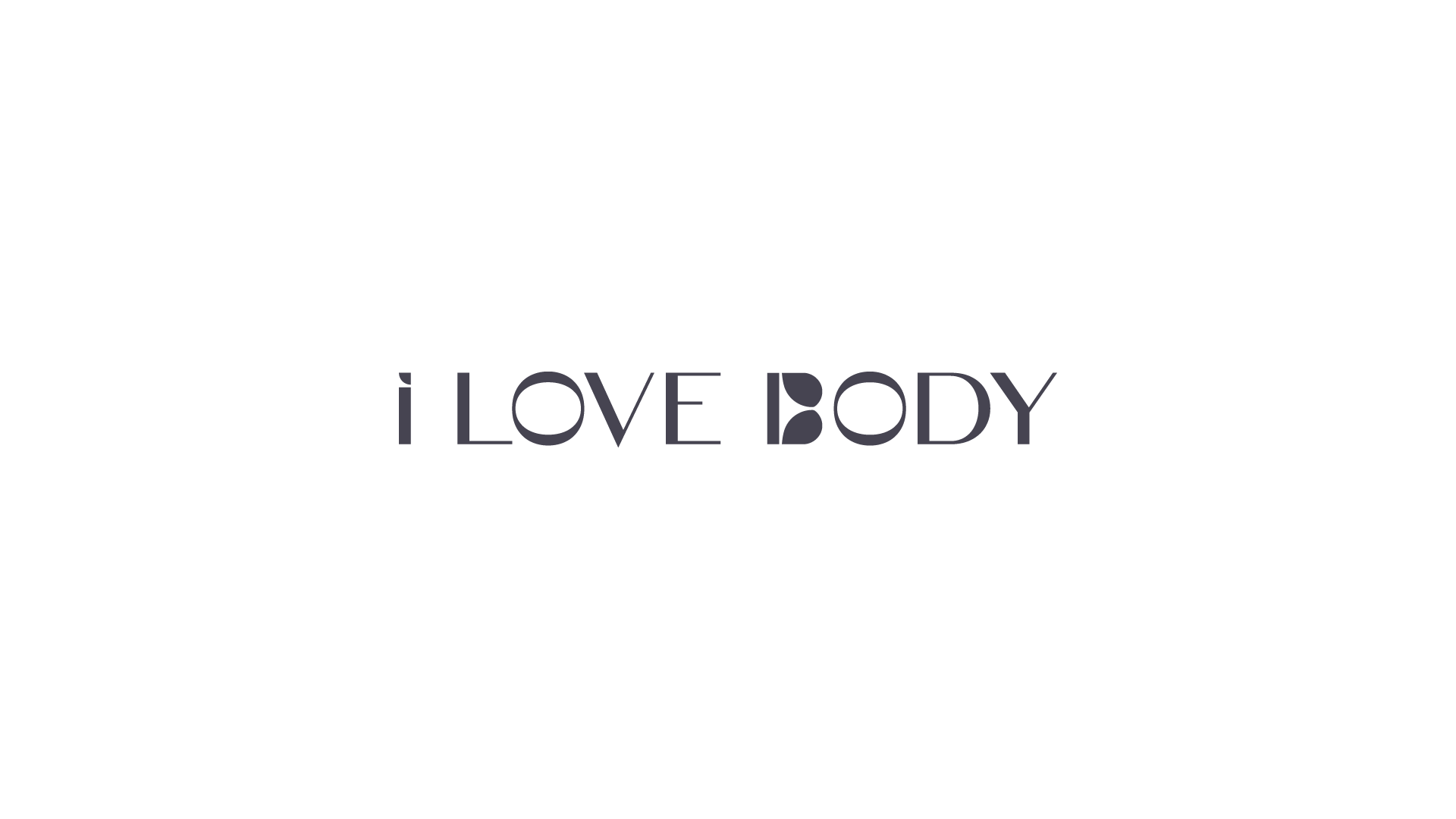 ILOVEBODY