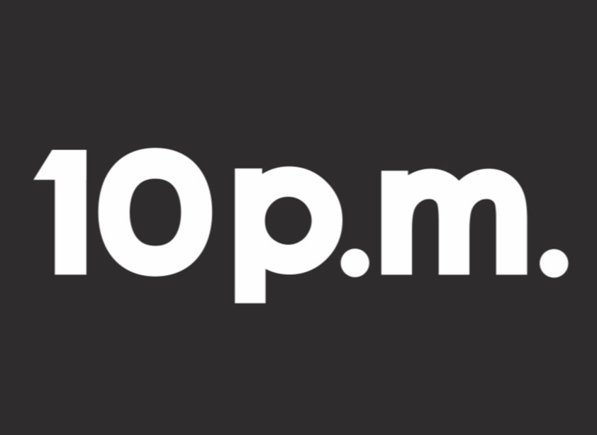 10p.m.