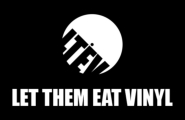 Let Them Eat Vinyl