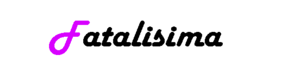Fatalisima