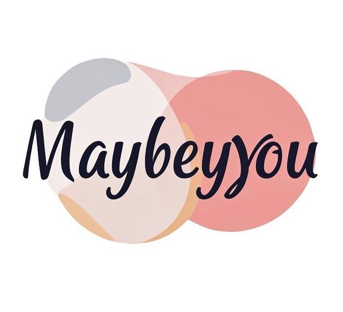 Maybeyou