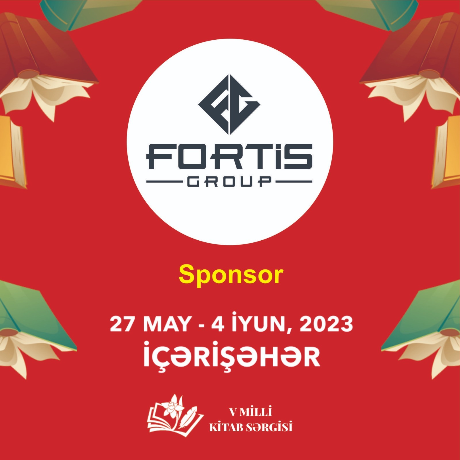 “Fortis Group” MMC Milli Kitab Sərgisinin sponsorudur
