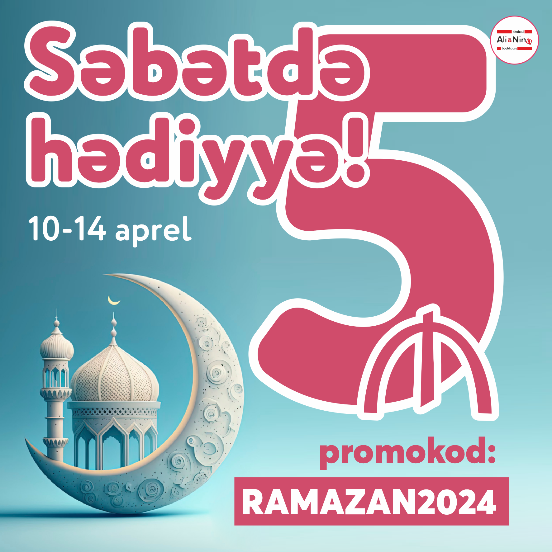 Ramazan Bayramı münasibətilə səbətində 5AZN var!