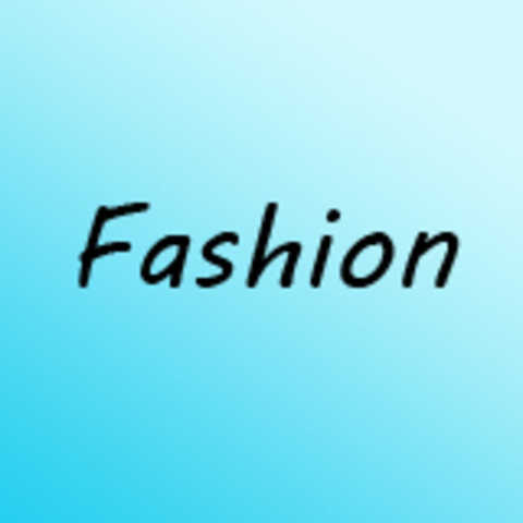 Fashion