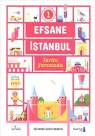 Efsane İstanbul. Tarihi Yarımada