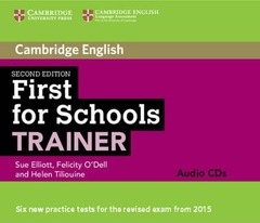 First for Schools Trainer Second Edition (for revised exam 2015) Audio CDs (3)