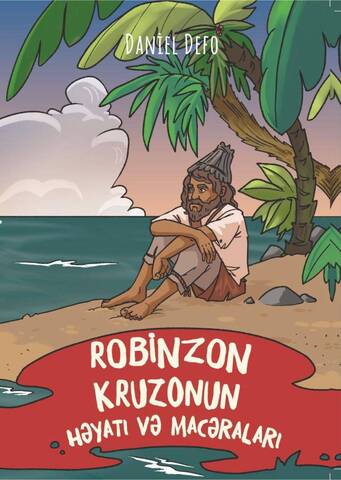 Robinzon Kruzonun həyatı və macəraları