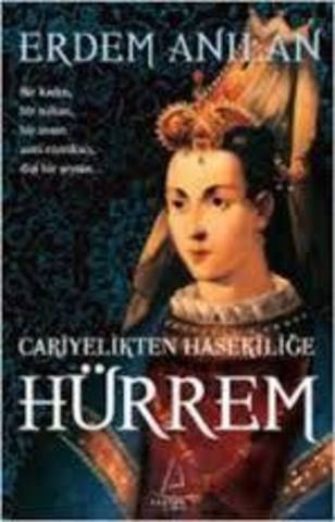 Hurrem Cariyelikten Hasekilige