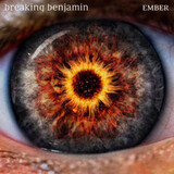 BREAKING BENJAMIN: Ember