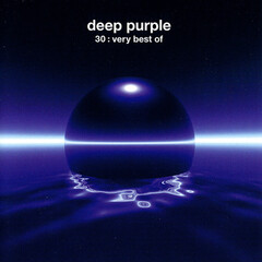 Deep Purple / 30: Very Best Of (CD)