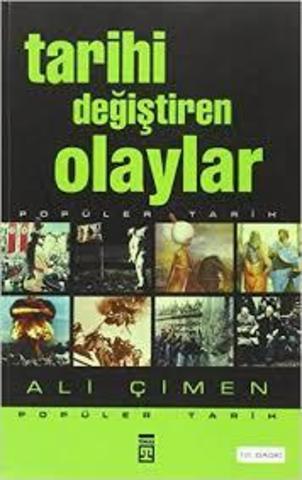 Tarihi Degistiren Olaylar