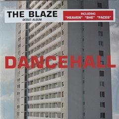 The Blaze – Dancehall (Европа 2018г.)