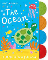 The Ocean A Peek-a-Boo Felt Book - Little Ones Love