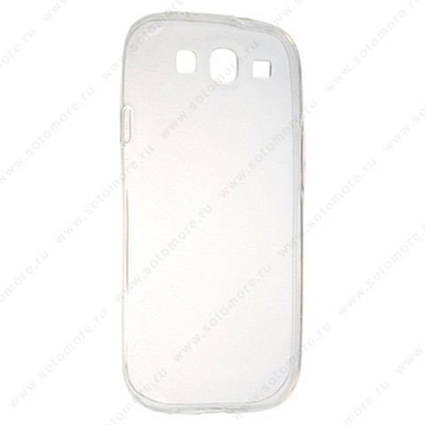 Накладка силиконовая для Samsung Galaxy S3 I9300 прозрачная