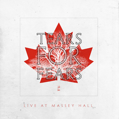 Tears For Fears / Live At Massey Hall (Limited Edition)(2LP)