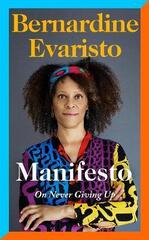 Manifesto by Bernardine Evaristo
