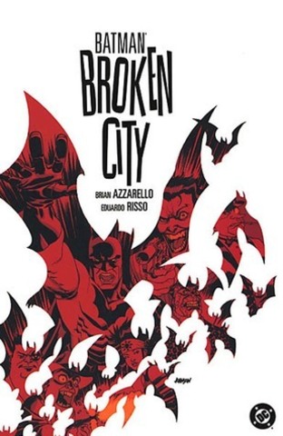 Batman Broken City (с автографом Brain Azzarello)