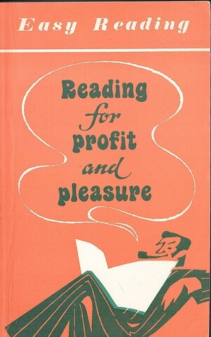 Reading for profit and pleasure