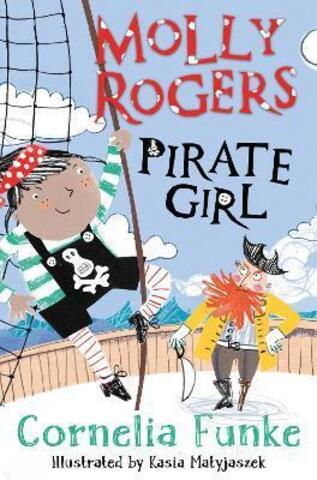 Molly Rogers, Pirate Girl by Cornelia Funke