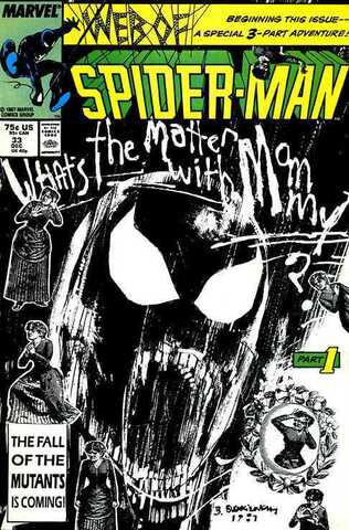 Web of Spider-Man #33. What's The Matter With Mommy?