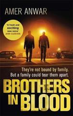 Brothers in Blood : Winner of the Crime Writers' Association Debut Dagger