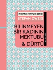 Bilinmeyen Bir Kadının Mektubu ve Dürtü - Minyatür Kitaplar Serisi