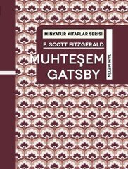 Muhteşem Gatsby - Minyatür Kitaplar Serisi