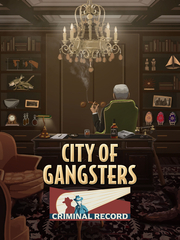 City of Gangsters: Criminal Record (для ПК, цифровой код доступа)
