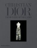 THAMES & HUDSON: Christian Dior: Designer of Dreams (Книга)