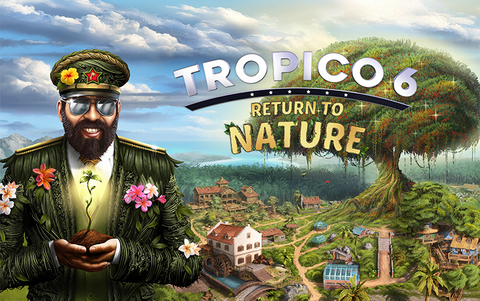 Tropico 6 - Return to Nature (для ПК, цифровой код доступа)
