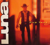 LUNA: Pup Tent (Компакт-диск)