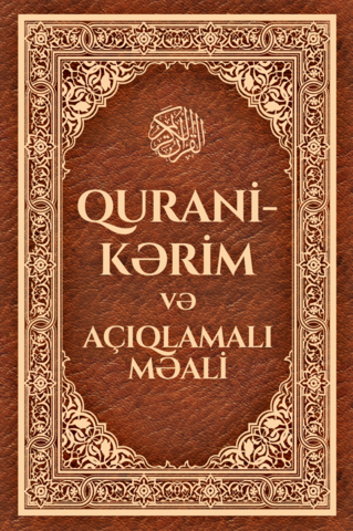 Qurani Kərim və açıqlamalı məali