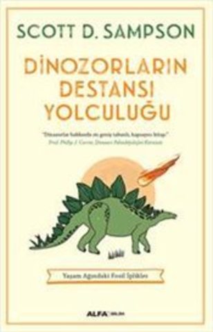 Dinozorların Destansı Yolculuğu