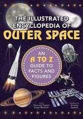 The Illustrated Encyclopedia of Outer Space