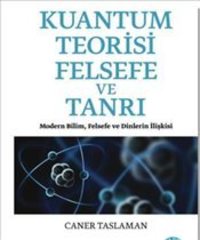 Kuantum Teorisi Felsefe ve Tanrı