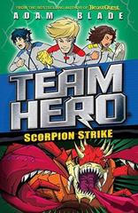 Team Hero: Scorpion Strike : Series 2 Book 2
