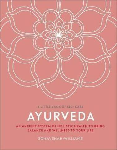 Ayurveda. Shah-Williams