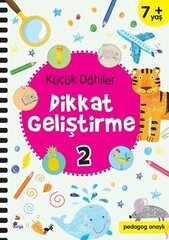 Küçük Dahiler Dikkat Geliştirme 2 - 7+ Yaş