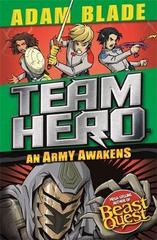 Team Hero: An Army Awakens : Series 4 Book 4
