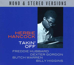 Herbie Hancock / Takin' Off (Mono & Stereo Versions)(2CD)