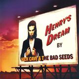 CAVE, NICK & THE BAD SEEDS: Henry S Dream (Виниловая пластинка)
