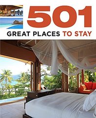 501 Great Places to Stay