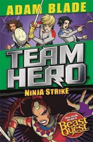 Team Hero: Ninja Strike : Series 4 Book 2