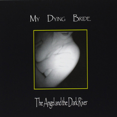 My Dying Bride / The Angel And The Dark River (RU)(CD)