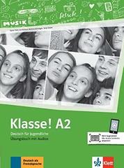 Klasse! A2 Uebungsbuch mit Audios