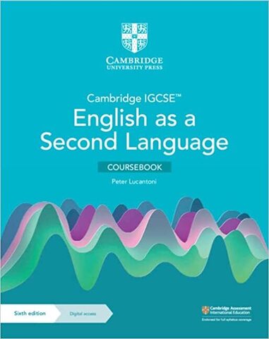 Cambridge IGCSE™ English as a SecondLanguage Coursebook with Digital Access (2Years)