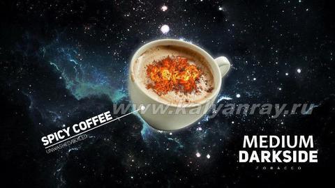 Darkside Medium Spicy Coffee